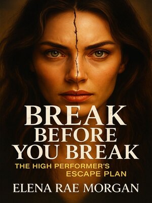cover image of Break Before You Break